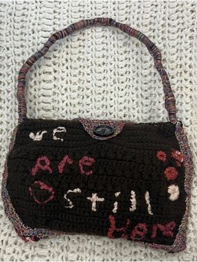 Handmade Crochet Top Handle Bag “We Are Still Here” Art Inspired Purse